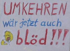UmkehrenWärJetztAuchBlöd